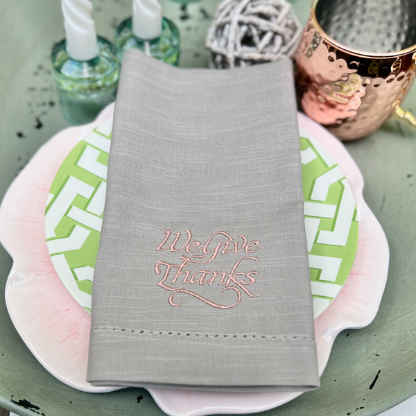 We Give Thanks Thanksgiving Embroidered Cloth Dinner Napkins - White Tulip Embroidery