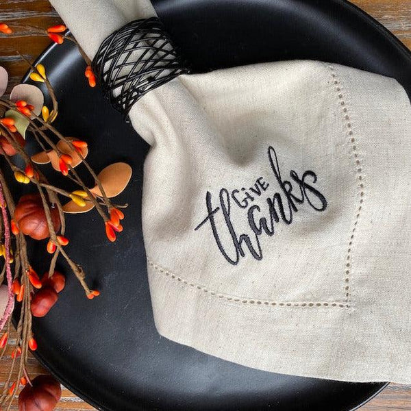 Thanksgiving Give Thanks Embroidered Cloth Dinner Napkins - Set of 4 napkins - White Tulip Embroidery