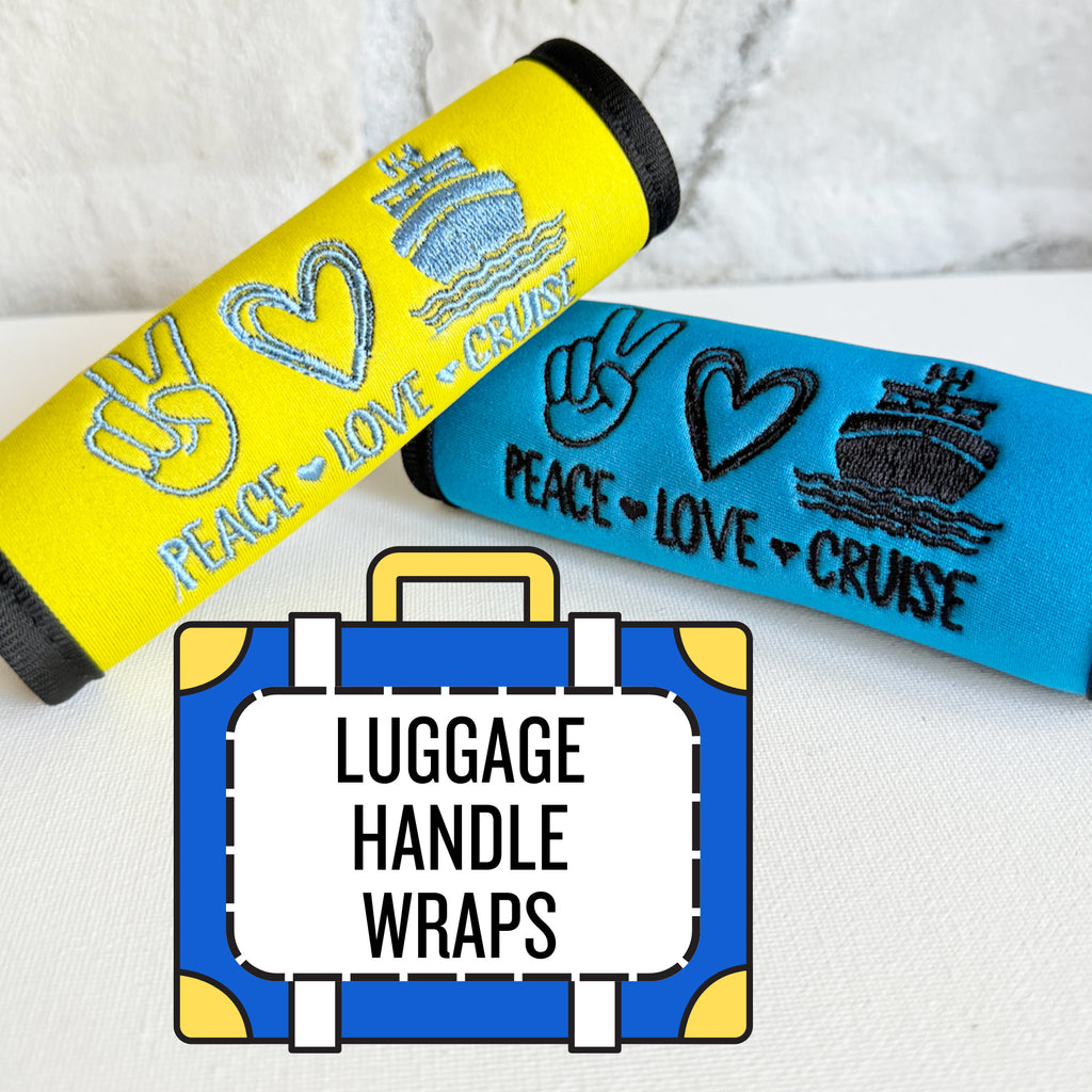 Cruise Luggage Handle Wrap Personalized and Embroidered, Cruise Trip Suitcase Tag, Peace Love Cruise - White Tulip Embroidery